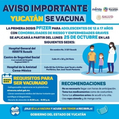 Vacunación de adolescentes de 12 a 17 años de edad con comorbilidades de riesgo y enfermedades graves iniciará el próximo lunes 25 de octubre en Mérida