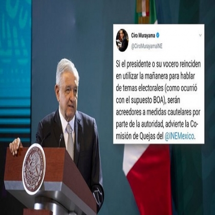 INE lanza amenaza contra AMLO; exige no hablar de temas electorales en las mañaneras