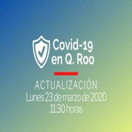 Casos coronavirus en Quintana Roo, hoy 23 de marzo de 2020