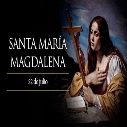 Hoy es la fiesta de Santa María Magdalena, la primera mujer que vio a Cristo resucitado